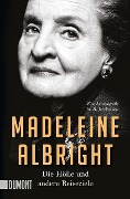 Cover-Bild zum Titel 'Die Hölle und andere Reiseziele' von 'Madeleine Albright'