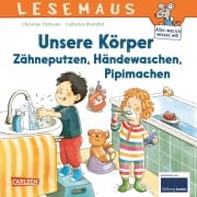 Cover-Bild zum Titel 'LESEMAUS 169: Unsere Körper - Zähneputzen, Händewaschen, Pipimachen' von 'Christian Tielmann'