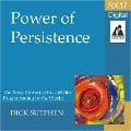RX 17 Series: Power of Persistence - Dick Sutphen