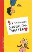 Cover-Bild zum Titel 'Sandalenwetter' von 'Ute Wegmann'