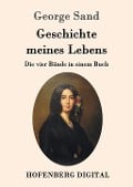 Cover-Bild zum Titel 'Geschichte meines Lebens' von 'George Sand'