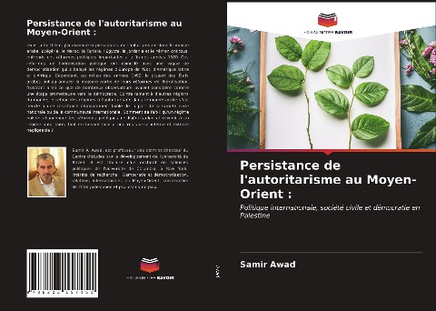 Persistance de l'autoritarisme au Moyen-Orient : - Samir Awad