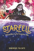 Cover-Bild zum Titel 'Starfell #2: Willow Moss & the Forgotten Tale' von 'Dominique Valente'