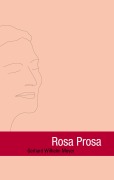 Cover-Bild zum Titel 'Rosa Prosa' von 'Gerhard Wilhelm Meyer'