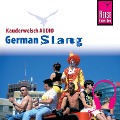 Reise Know-How Kauderwelsch AUDIO German Slang - Elfi H. M. Gilissen