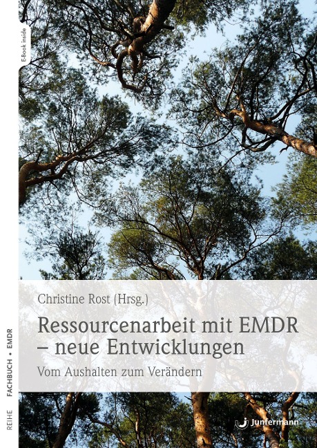 Ressourcenarbeit mit EMDR - neue Entwicklungen - Christine Rost