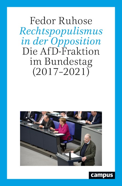 Rechtspopulismus in der Opposition - Fedor Ruhose