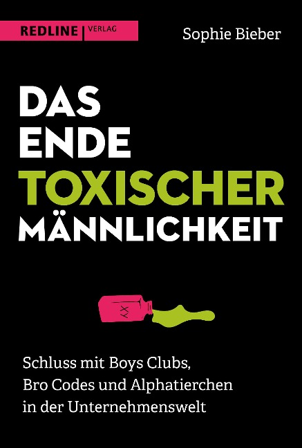 Das Ende toxischer Männlichkeit - Sophie Bieber