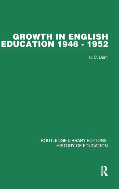 Growth in English Education - H C Dent