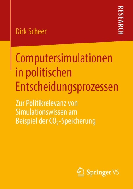 Computersimulationen in politischen Entscheidungsprozessen - Dirk Scheer