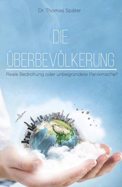 Die Überbevölkerung - Thomas Später