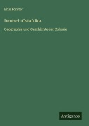 Cover-Bild zum Titel 'Deutsch-Ostafrika' von 'Brix Förster'
