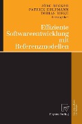 Cover-Bild zum Titel 'Effiziente Softwareentwicklung mit Referenzmodellen' von ''