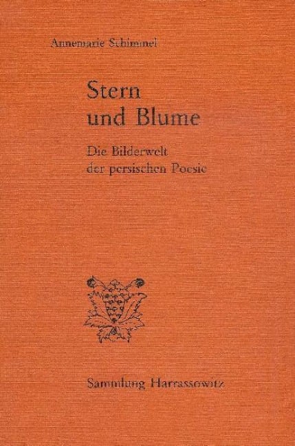 Stern und Blume - Annemarie Schimmel