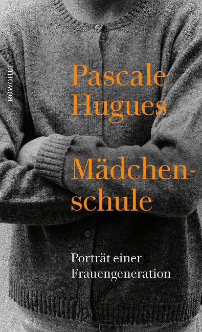 Mädchenschule - Pascale Hugues
