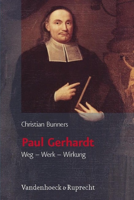 Paul Gerhardt - Christian Bunners