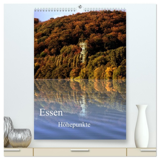 Essen Höhepunkte (hochwertiger Premium Wandkalender 2026 DIN A2 hoch), Kunstdruck in Hochglanz - Armin Joecks