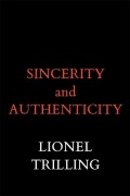 Cover-Bild zum Titel 'Sincerity and Authenticity' von 'Lionel Trilling'