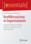 Cover-Bild zum Titel 'Konfliktcoaching in Organisationen' von 'Sabine Wegner-Kirchhoff'