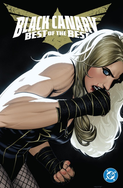 Black Canary: Best of the Best - Tom King