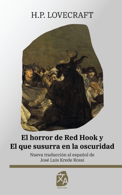 El horror de Red Hook y El que susurra en la oscuridad - H P Lovecraft