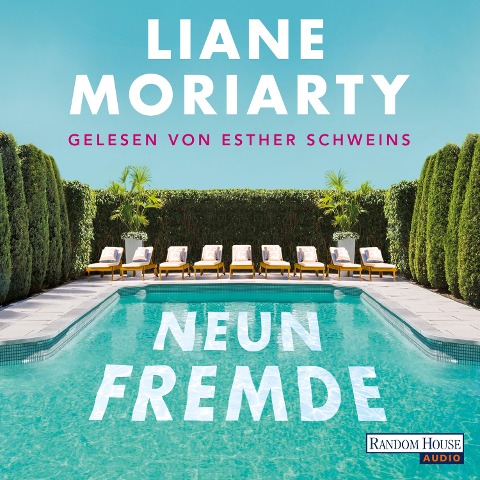 Neun Fremde - Liane Moriarty