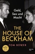 Cover-Bild zum Titel 'The House of Beckham' von 'Tom Bower'