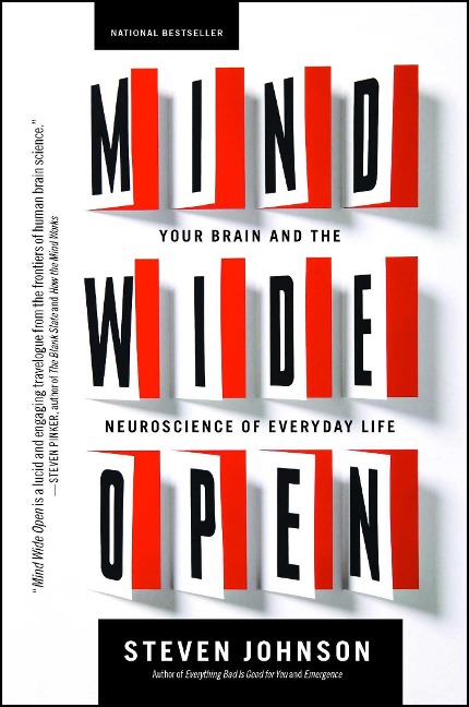 Mind Wide Open - Steven Johnson