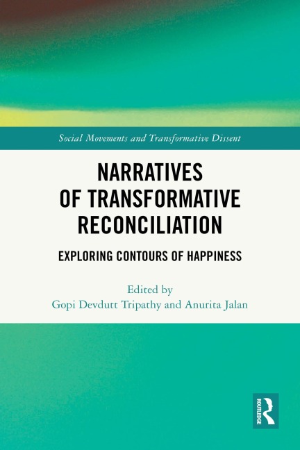 Narratives of Transformative Reconciliation - 