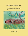 Cover-Bild zum Titel 'Fred Feuerwanzens' von 'Knut Gitter'