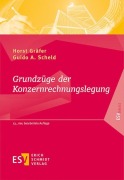 Cover-Bild zum Titel 'Grundzüge der Konzernrechnungslegung' von 'Horst Gräfer, Guido A. Scheld'