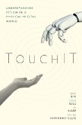 Cover-Bild zum Titel 'TouchIT' von 'Alan Dix, Jo Hare, Devina Ramduny-Ellis, Steve Gill'