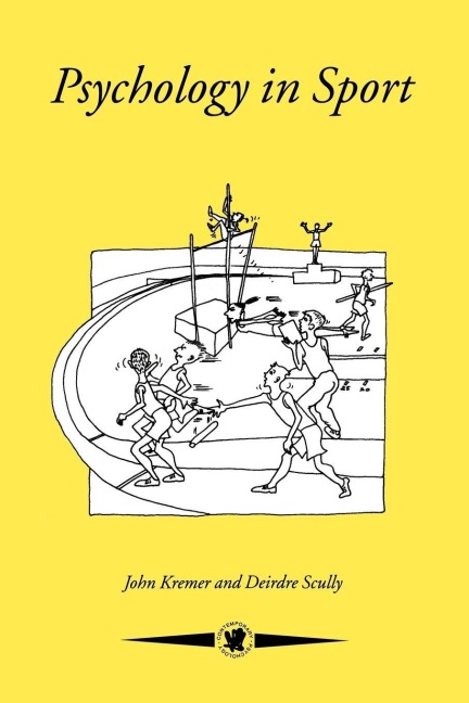 Psychology In Sport - John M. D Kreme, Deirdre Scully
