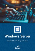 Windows Server - Antonio Eduardo Marques da Silva