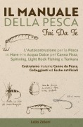 Cover-Bild zum Titel 'Il Manuale della Pesca Fai Da Te' von 'Lelio Zeloni'
