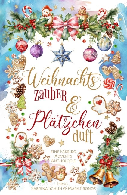 Weihnachtszauber und Plätzchenduft - Michaela Beer, Christina Gmeiner, Leanna Heartley, Nina Herrmann, Antje Höblich