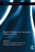Cover-Bild zum Titel 'Regime Change and Succession Politics in Africa' von ''