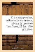 Cover-Bild zum Titel 'Estampes Japonaises, Excellente Collection de Sourimonos, Albums de l'École de Tosa' von 'Ernest Leroux'