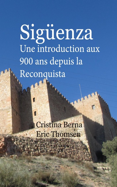 Sigüenza - Cristina Berna, Eric Thomsen