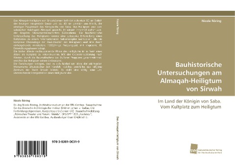 Bauhistorische Untersuchungen am Almaqah-Heiligtum von Sirwah - Nicole Röring