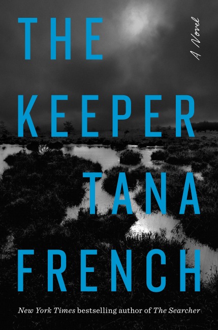 The Keeper - Tana French