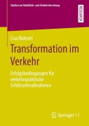 Cover-Bild zum Titel 'Transformation im Verkehr' von 'Lisa Ruhrort'