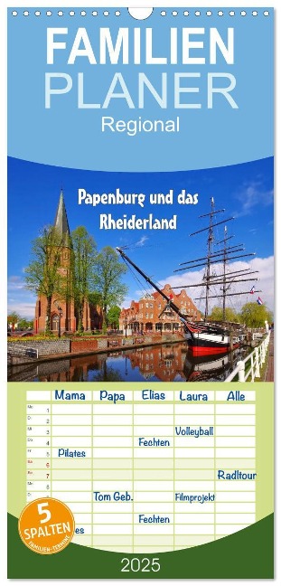 Familienplaner 2025 - Papenburg und das Rheiderland mit 5 Spalten (Wandkalender, 21 x 45 cm) CALVENDO - LianeM LianeM