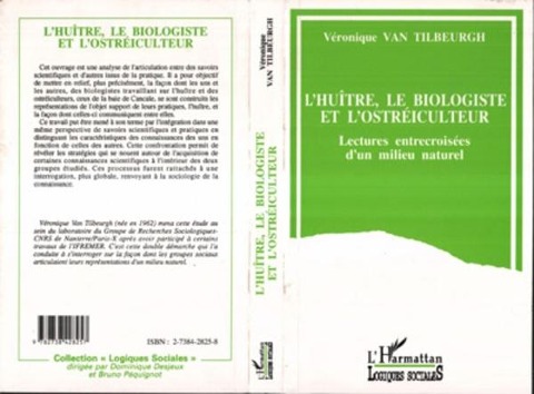 L'huître, le biologiste et l'ostréiculteur - van Tilbeurgh