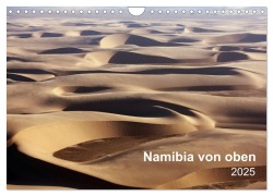 Namibia von oben (Wandkalender 2025 DIN A4 quer), CALVENDO Monatskalender - Nicola Furkert