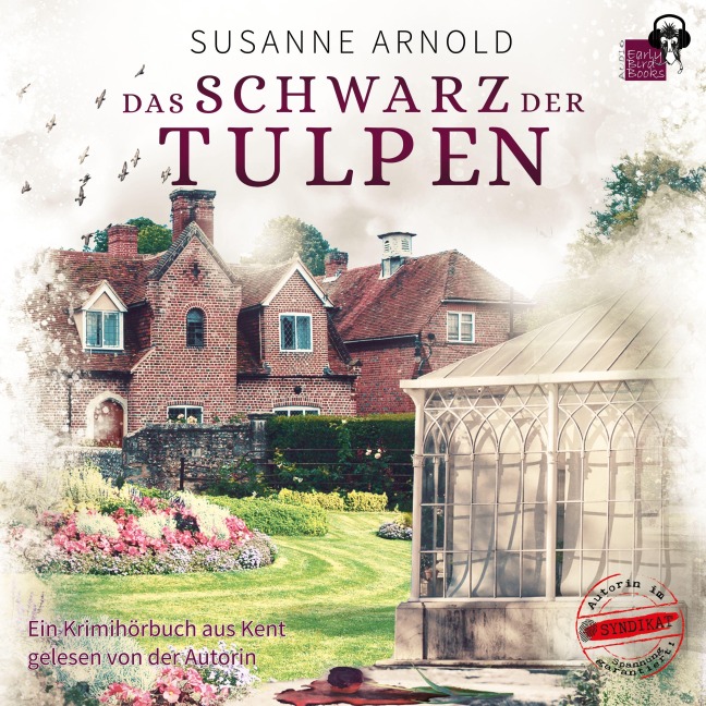 Das Schwarz der Tulpen - Susanne Arnold