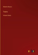 Cover-Bild zum Titel 'Teatro' von 'Roberto Bracco'