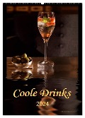 Coole Drinks (Wandkalender 2024 DIN A2 hoch), CALVENDO Monatskalender - Peter Roder