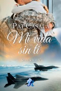 Cover-Bild zum Titel 'Mi vida sin ti' von 'Pat Casalá'