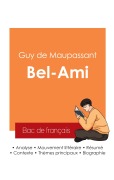 Cover-Bild zum Titel 'Réussir son Bac de français 2025 : Analyse du roman Bel-Ami de Maupassant' von 'Guy de Maupassant'